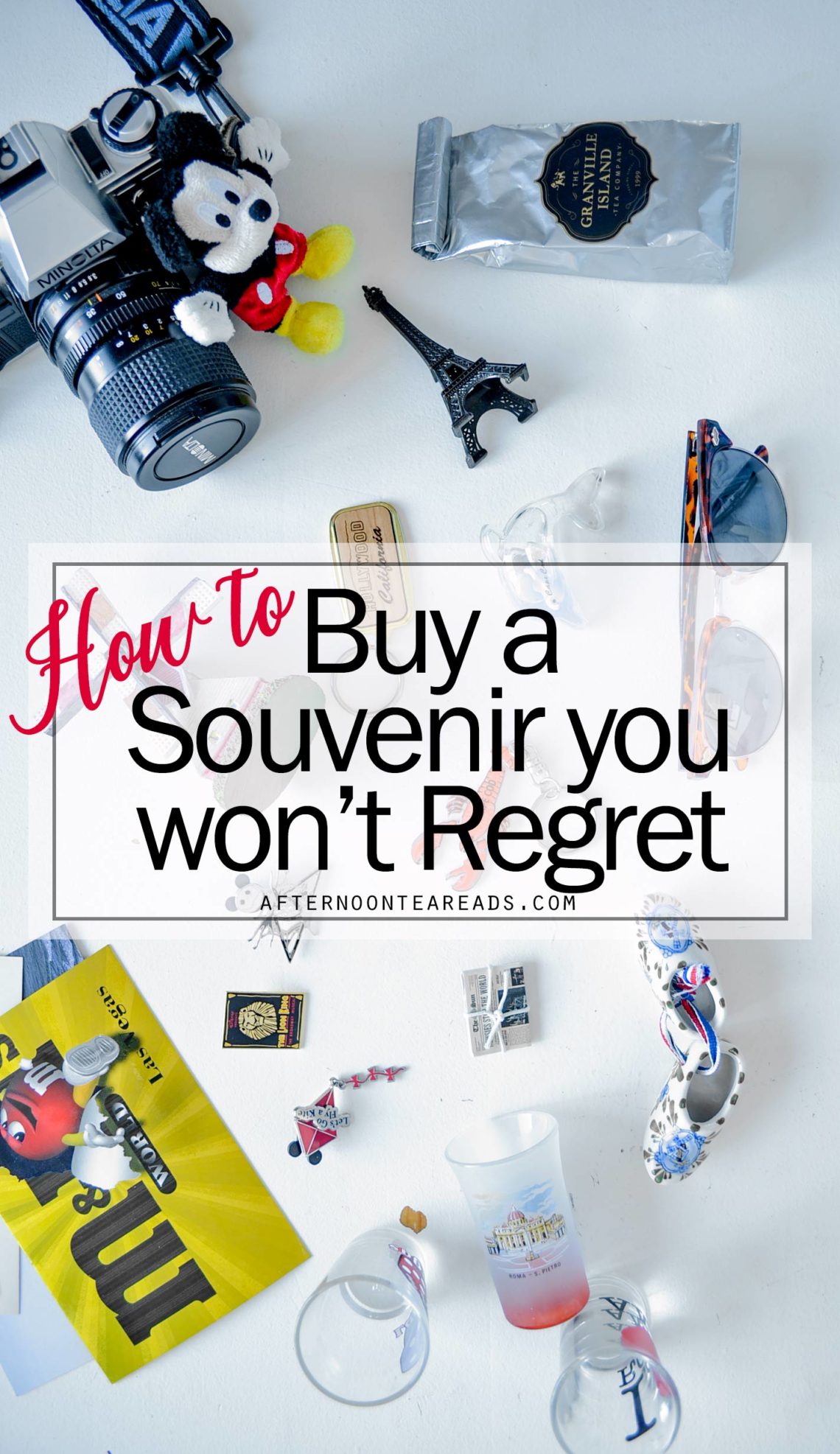 How To Buy The Best Souvenirs You Won’t Regret | Afternoon Tea Reads