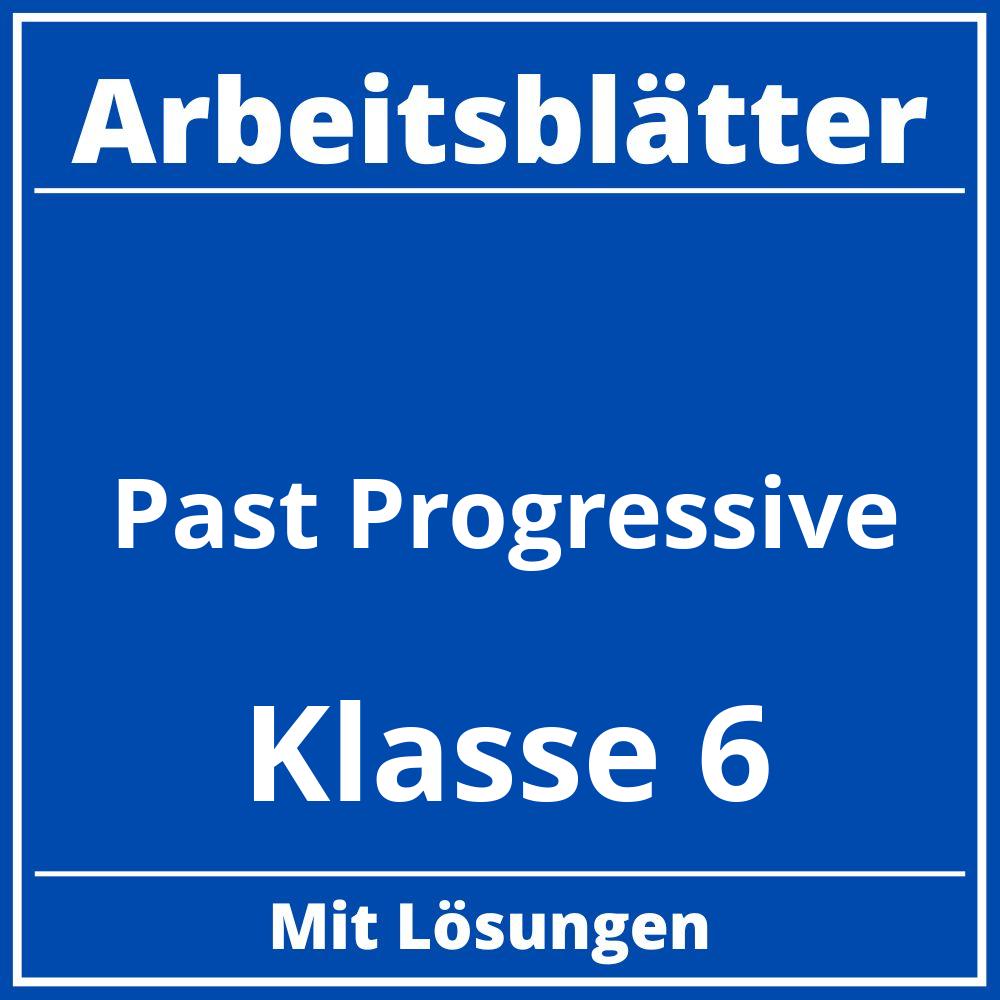 Past Progressive Arbeitsblätter Klasse 6 PDF
