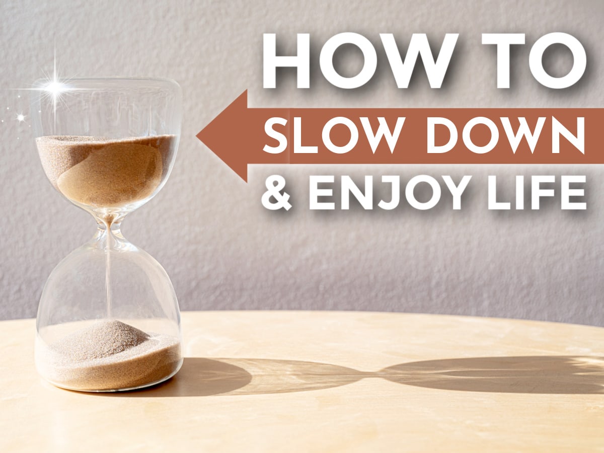 Slow Down Time