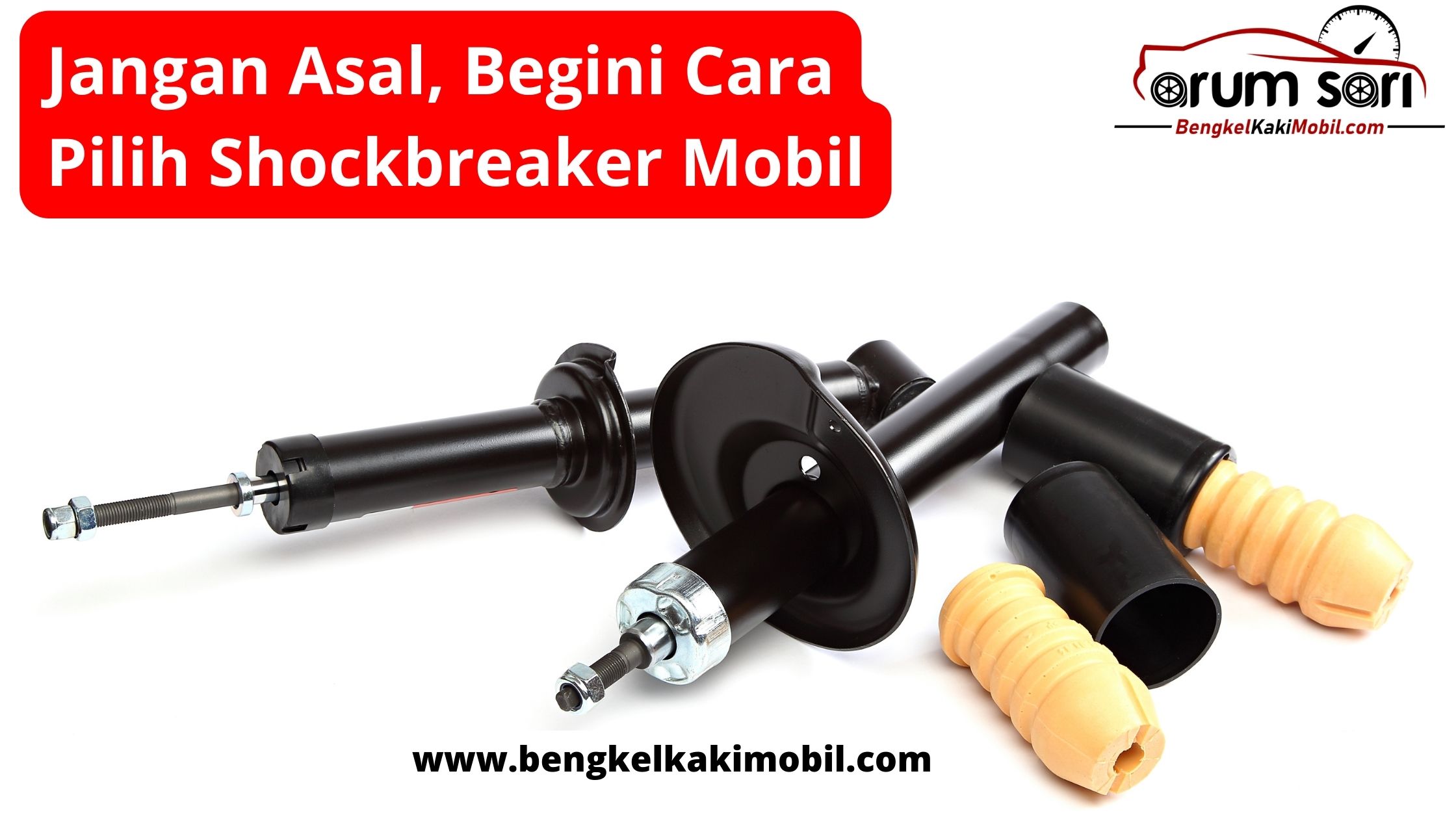 Jangan Asal, Begini Cara Pilih Shockbreaker Mobil!