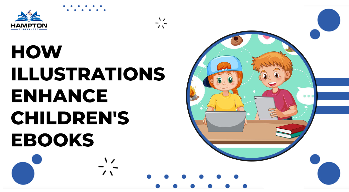 How Illustrations Enhance Children&#39;s Ebooks