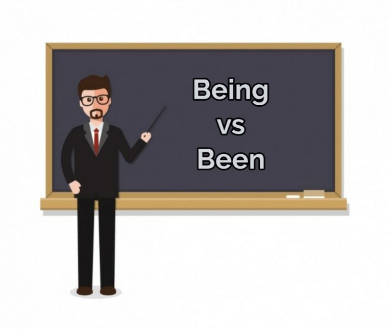 Differences Between Been And Being (With Examples) - Bscholarly