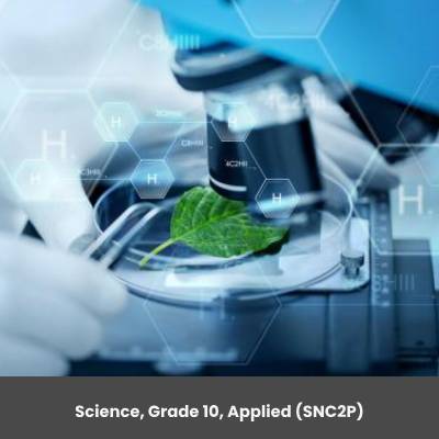 SNC2P - GRADE 10 SCIENCE - CanSTEM Education Private School