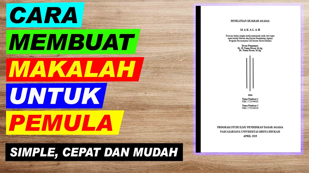 Cara Membuat Makalah Yang Benar Sesuai Struktur Dan Kaidah - 2024