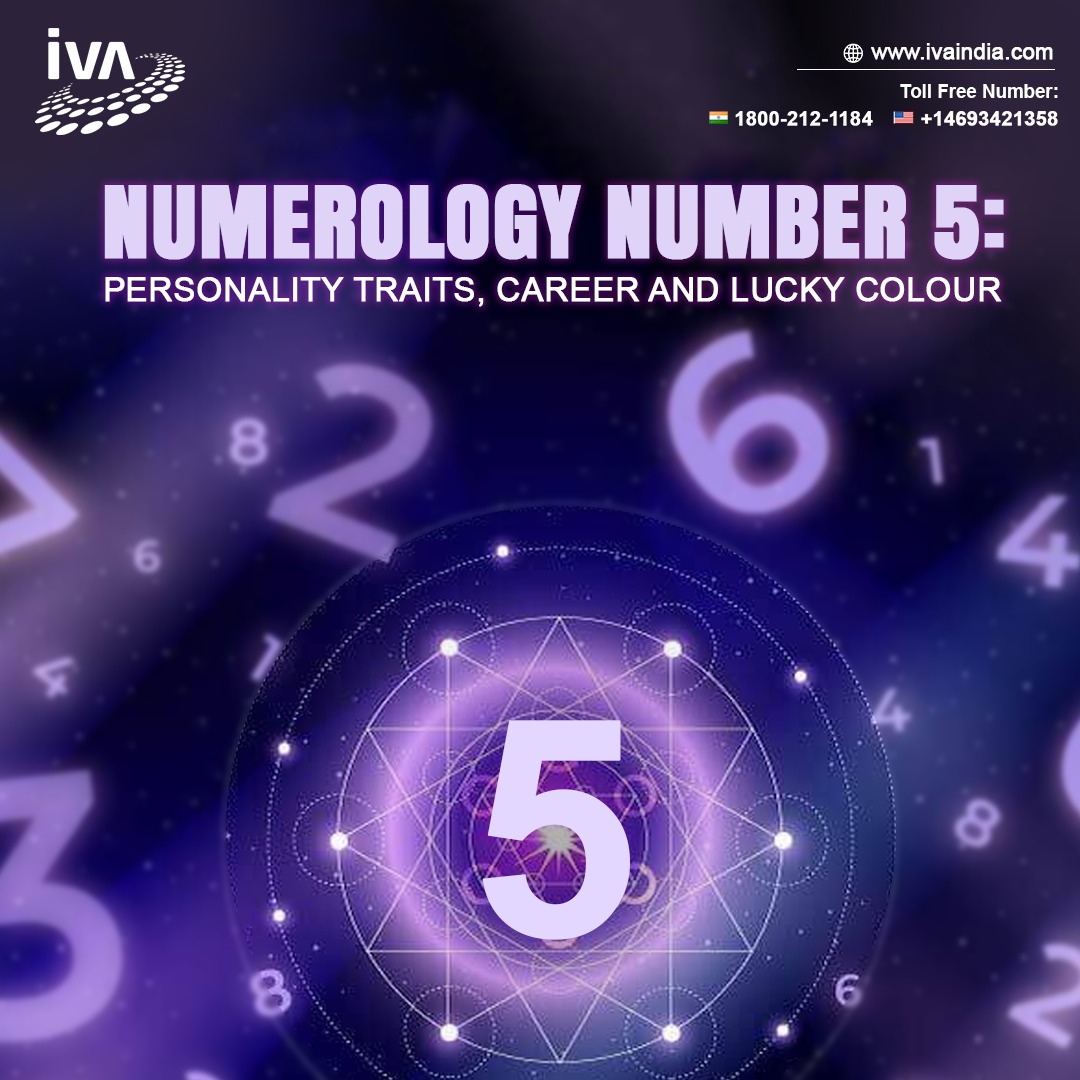 Numerology Number 5: Personality Traits, Career And Colour