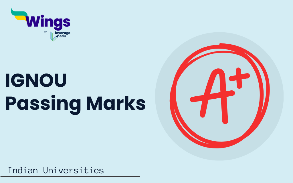IGNOU Passing Marks & Grading System 2024 - Out Of 100, 70, 40 And 25| Leverage Edu