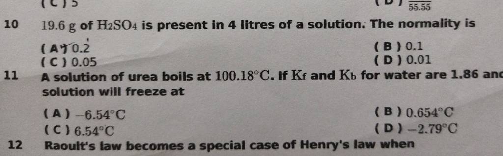 1019.6 G Of H2 SO4 Is Present In 4 Litres Of A Solution. The Normality I..