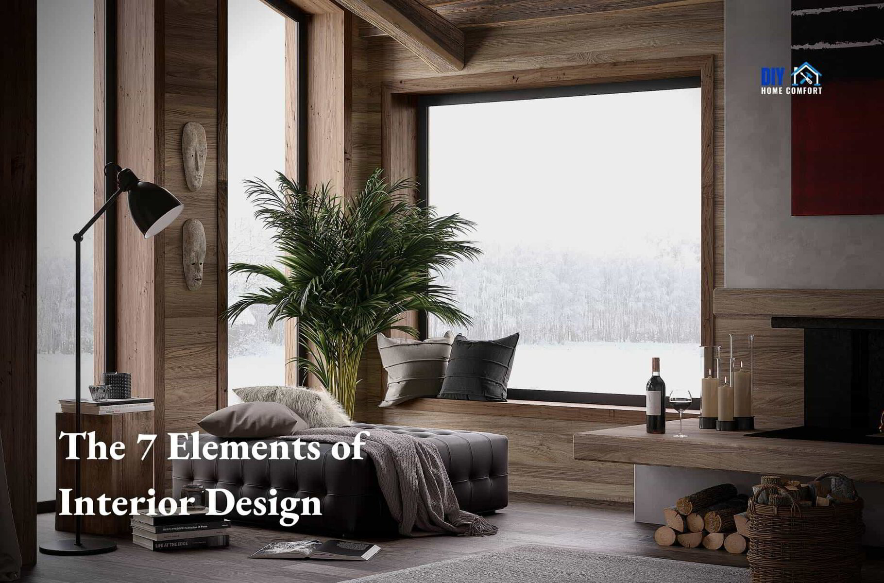 The 7 Elements of Interior Design in 2025 | DIY Home Comfort