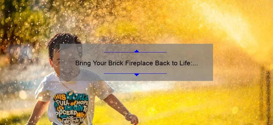 Bring Your Brick Fireplace Back To Life: A Step-by-Step Guide - Cozy By The Fire