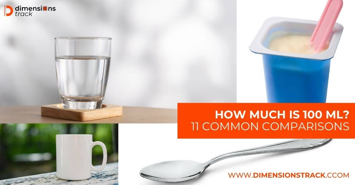 How Much Is 100 Ml? 11 Common Comparisons (+ Pics) - Dimensions Track