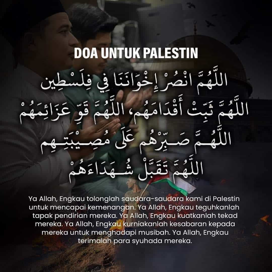 Doa Untuk Palestin: Lafaz Doa Dan Maksudnya
