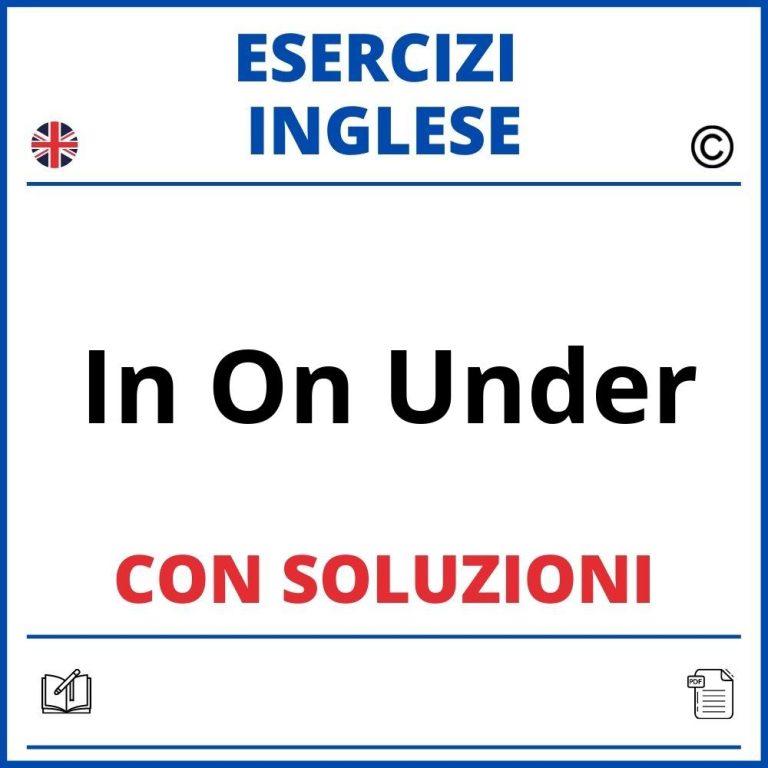 Esercizi Inglese Futuro Will Going To PDF Con Soluzioni