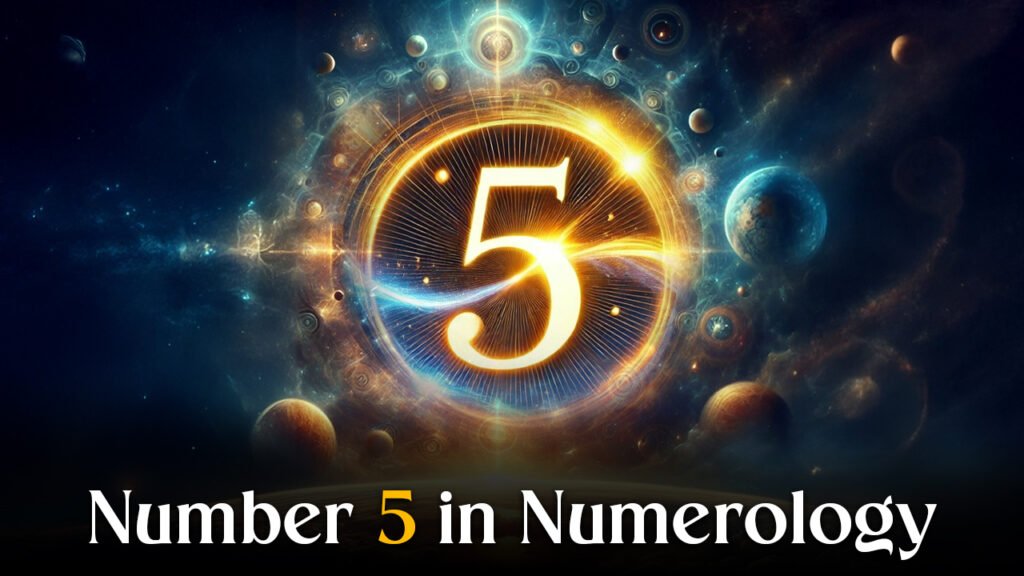 The Mystical Significance Of Number 5 In Numerology