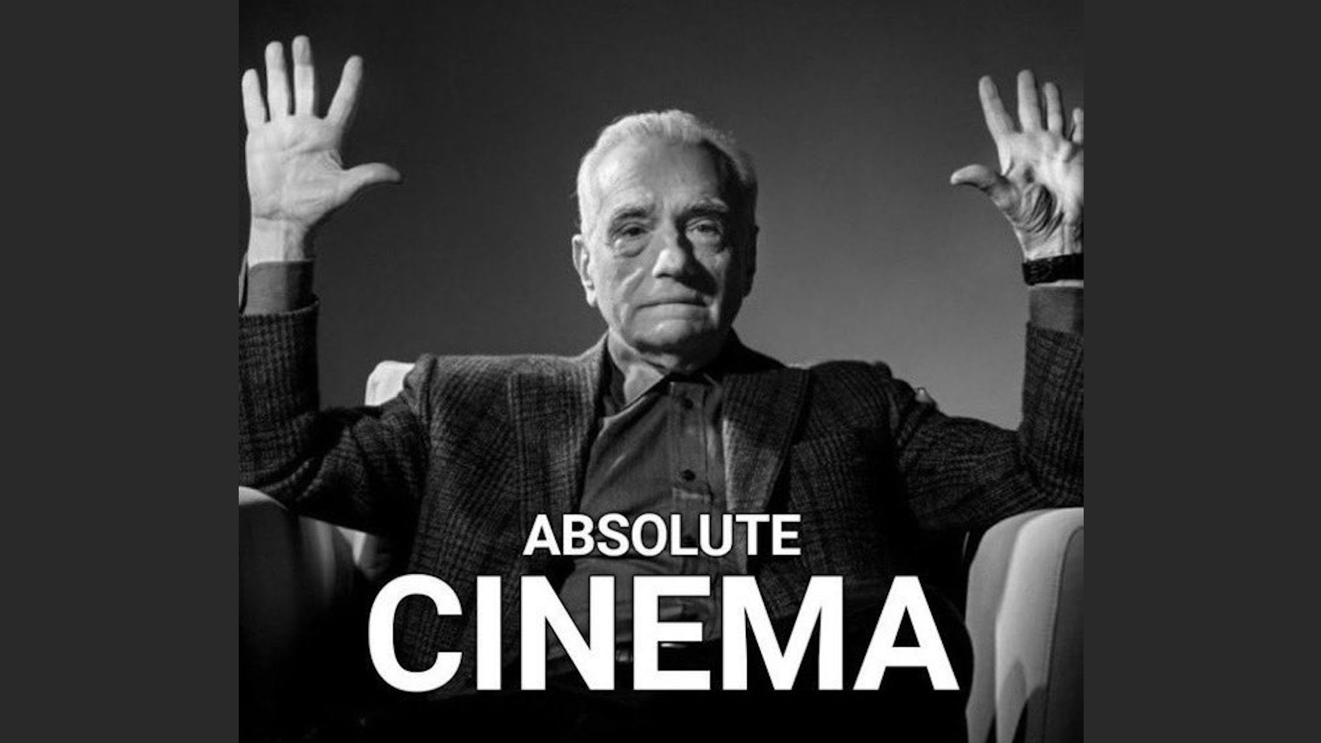 Absolute Cinema / Kino Is Served| Know Your Meme