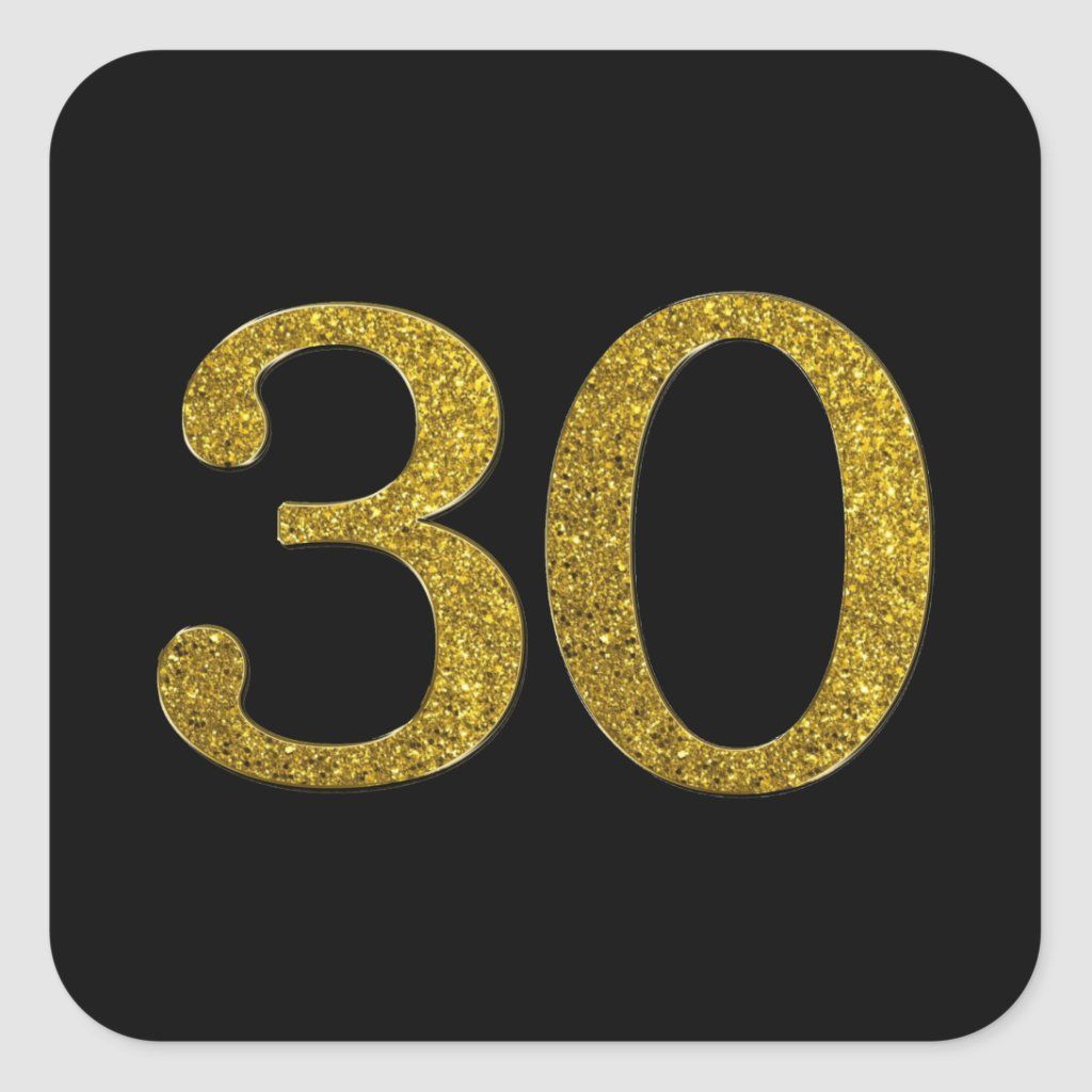 Gold Glitter Number 30 Wide Font Square Sticker | Zazzle | Gold Glitter, Gold, Wide Fonts