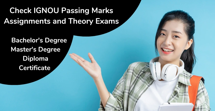 Passing Marks In IGNOU Exams And Assignments 2024 - IGNOU BABA