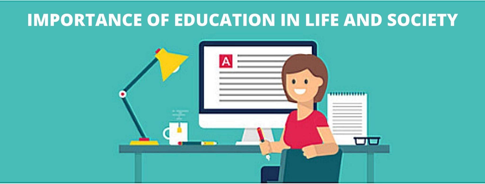 Importance of Education in Life and Society - IIM SKILLS