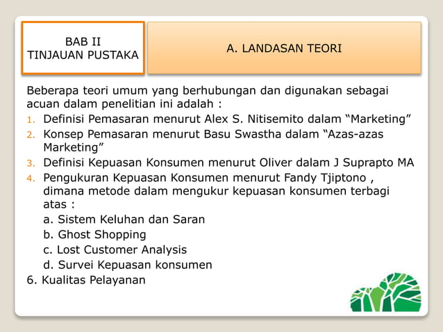 Analisis tingkat kepuasan konsumen terhadap kualitas pelayanan pada | PPTX
