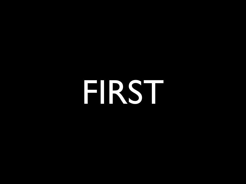 FIRST