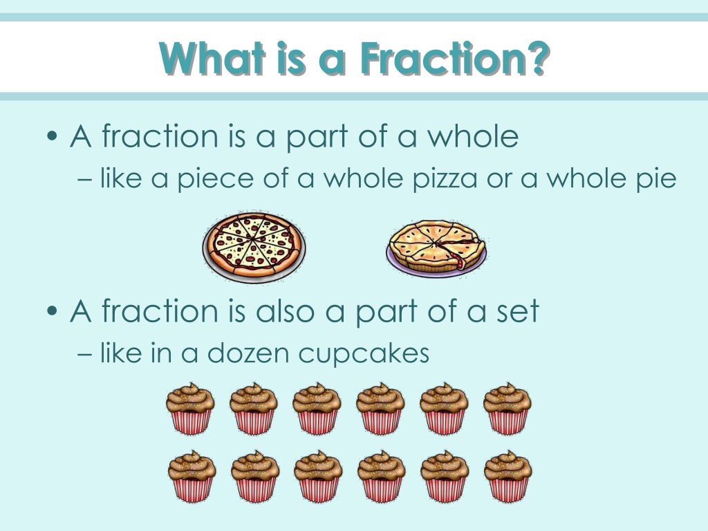 PPT - Fractions: Part Of A Whole And Equal Parts PowerPoint Presentation - ID:9396497