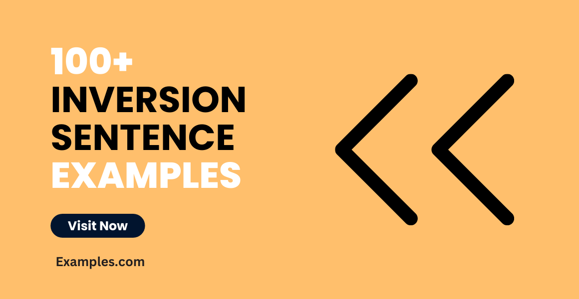 99+ Inversion Sentence Examples