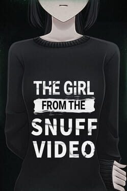 The Girl From The Snuff Video (TBD)