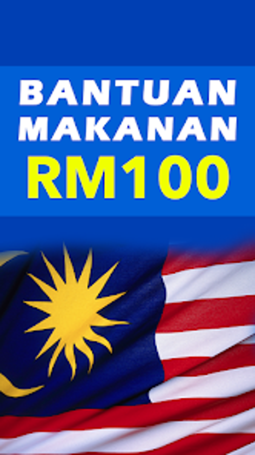 Android 용 Bantuan Makanan RM100 - 다운로드