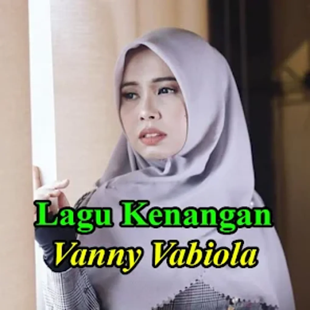 Lagu Kenangan Vanny Vabiola For Android - Download