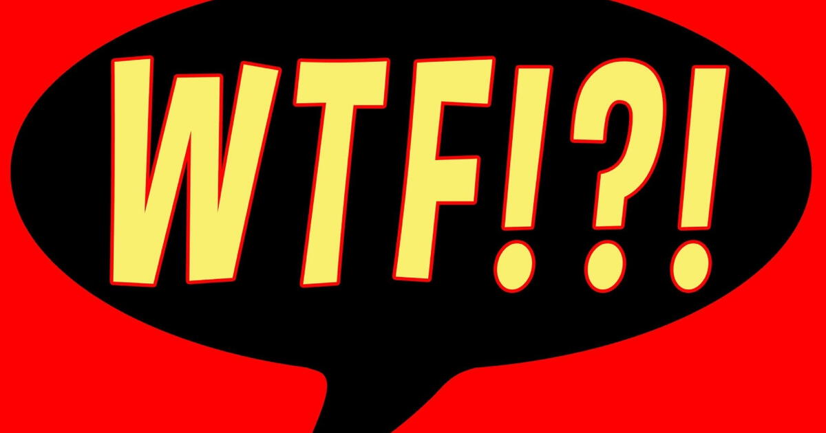 Qué Significa La Expresión &#39;wtf&#39; Y Por Qué Se Utiliza Muy A Menudo | Qué Significado Tiene La ...