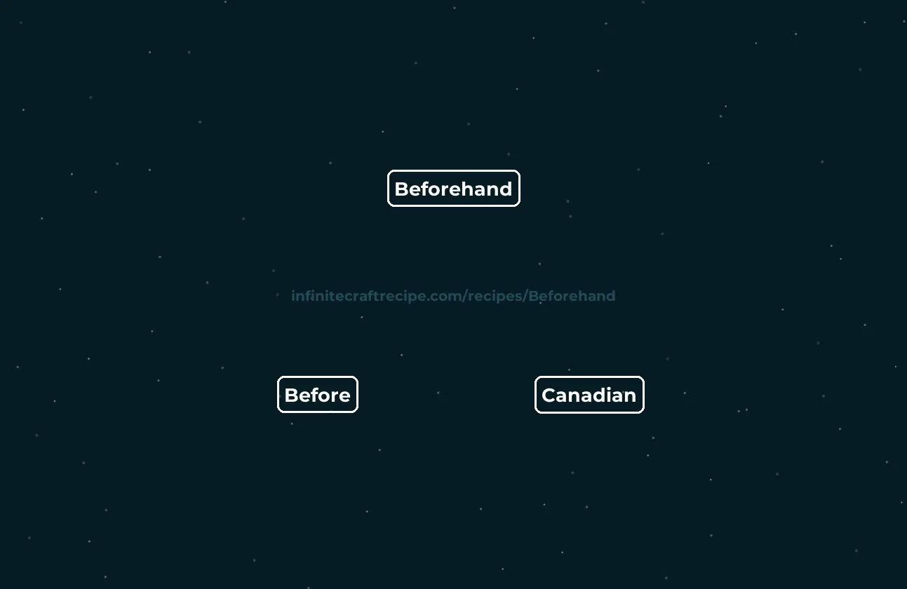 🕰️ Beforehand Recipe - How To Make Beforehand In Infinite Craft