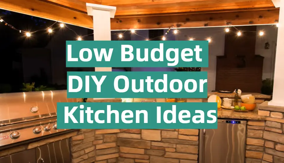 25 Outdoor Kitchen Ideas Creative Ideas For Outdoor, 55% OFF