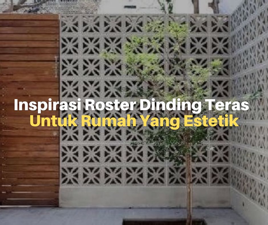 12 Inspirasi Roster Dinding Teras Untuk Rumah Yang Estetik - LacakHarga