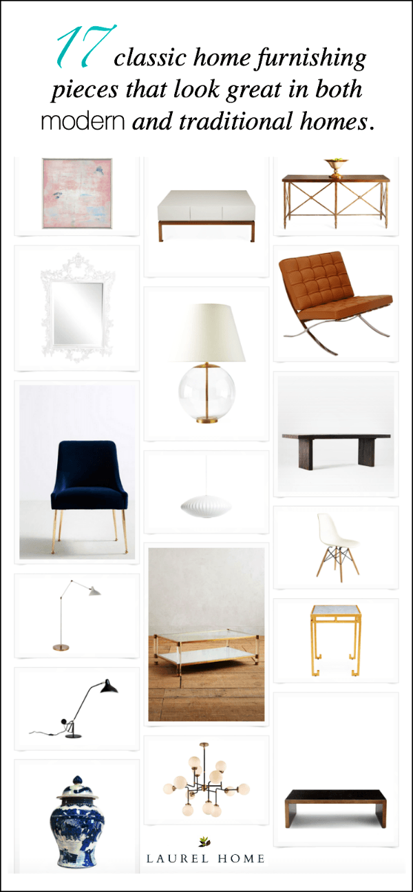The Trick To Mixing Modern and Traditional Furniture - Laurel Home
