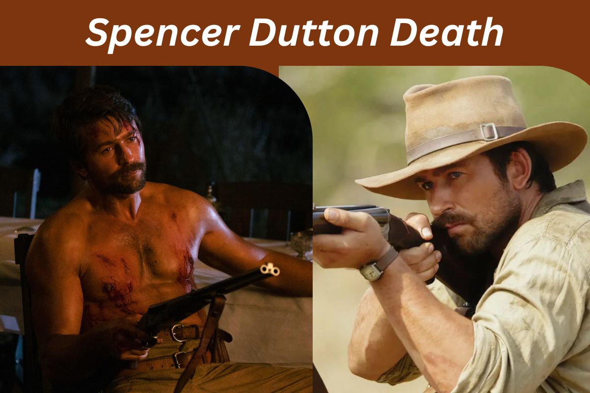 Spencer Dutton Death: What Happens To Yellowstone 1923 Character? - Lee Daily