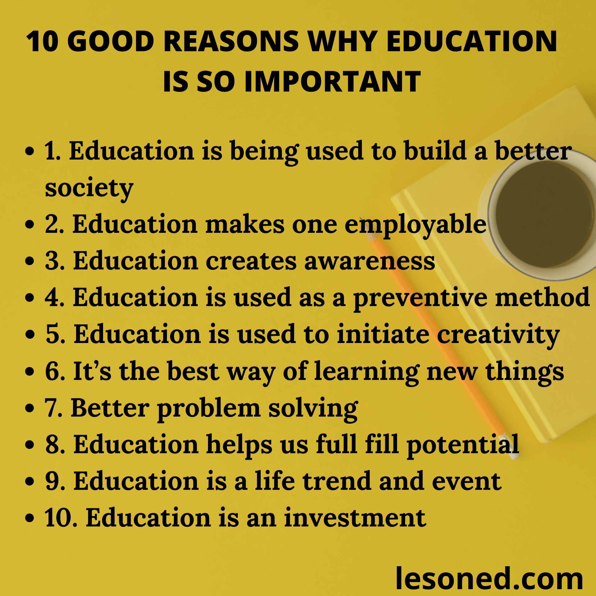 10 Good Reasons Why Education is so Important - lesoned
