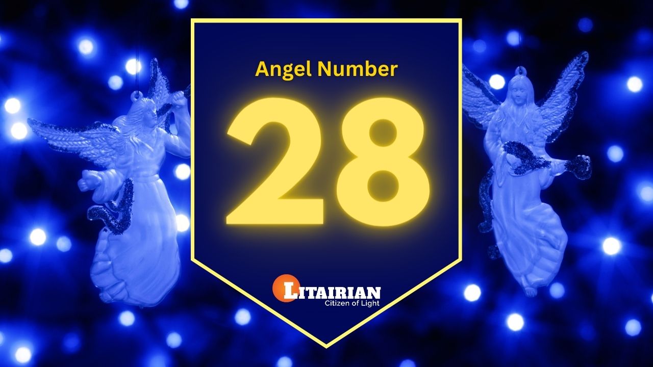 Angel Number 28 Meaning And Significance - Litairian