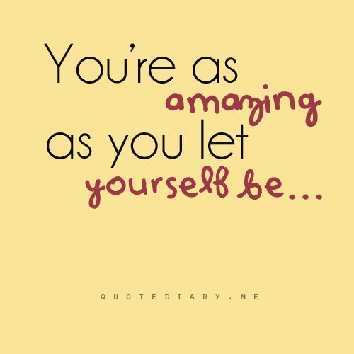 Youre Amazing Quotes. QuotesGram