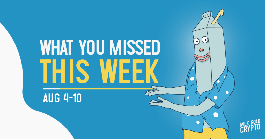 🥛 What You Missed This Week 👀 - Milk Road