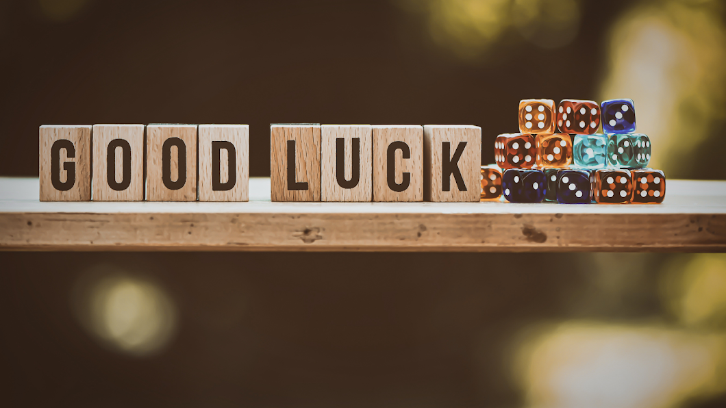 Luck, How To Be Lucky, How To Find Luck, Good Luck, Science And Luck, Principles For Being Lucky...