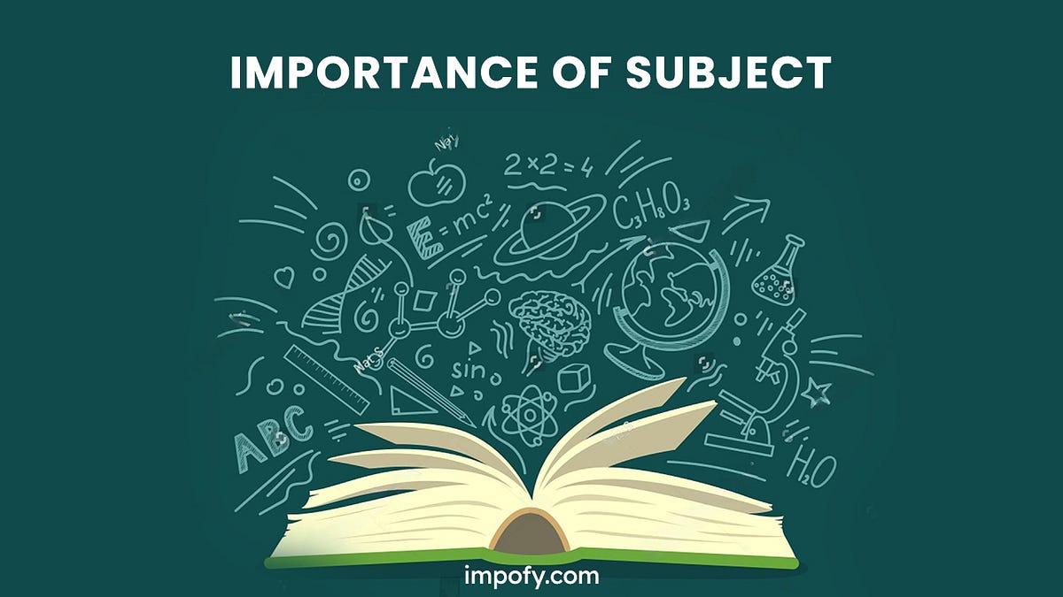 Importance Of Subject. Read More: What Is Subject & What Is…| By Jacob Murphy| Mar, 2024| Medium