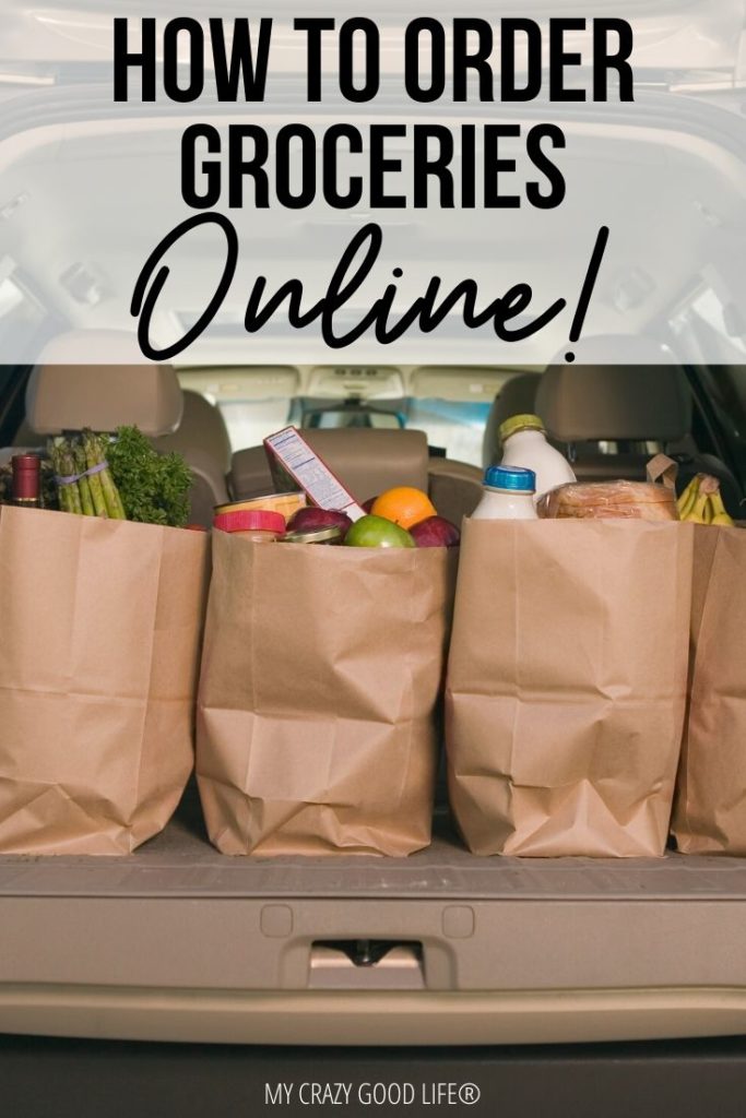 How To Order Groceries Online Like A BOSS | My Crazy Good Life