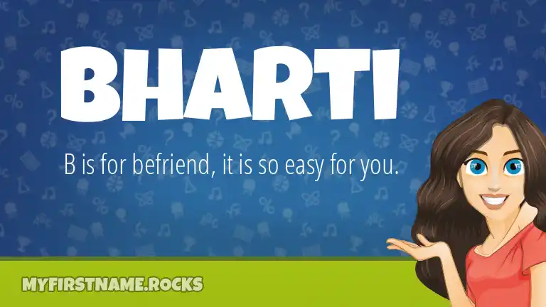 Bharti First Name Personality & Popularity