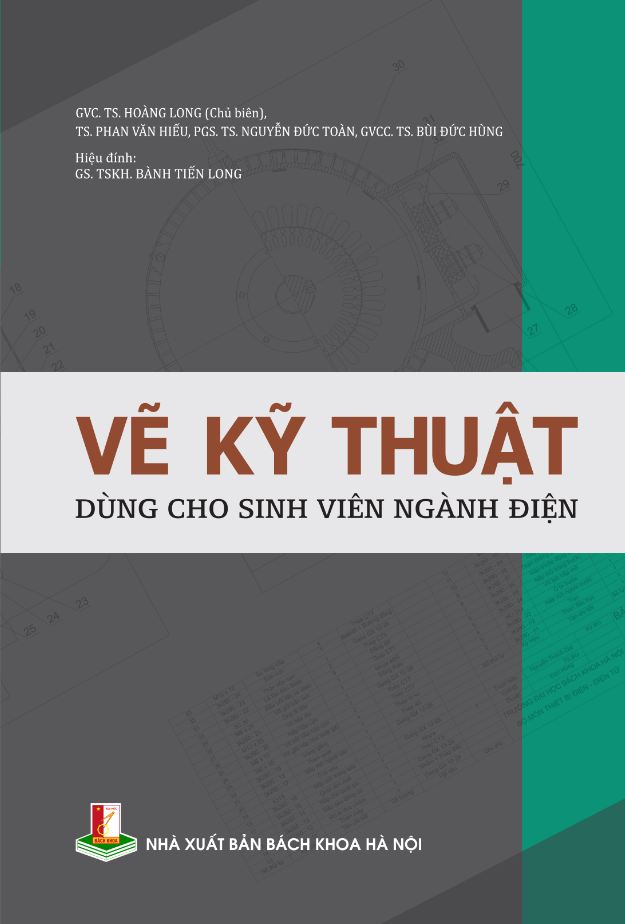 Vẽ Kỹ Thuật Dùng Cho Sinh Viên Ngành điện - Nha Trang Books