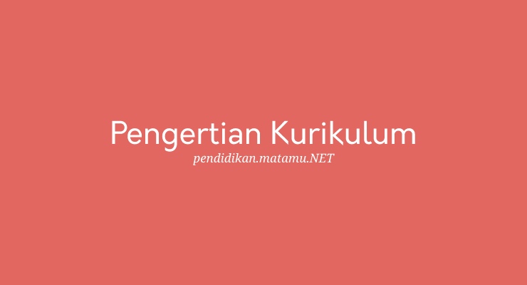 Pengertian Kurikulum Menurut Ahli Dan Pakar Disertai Dengan Daftar Pustaka Dan Judul Buku...