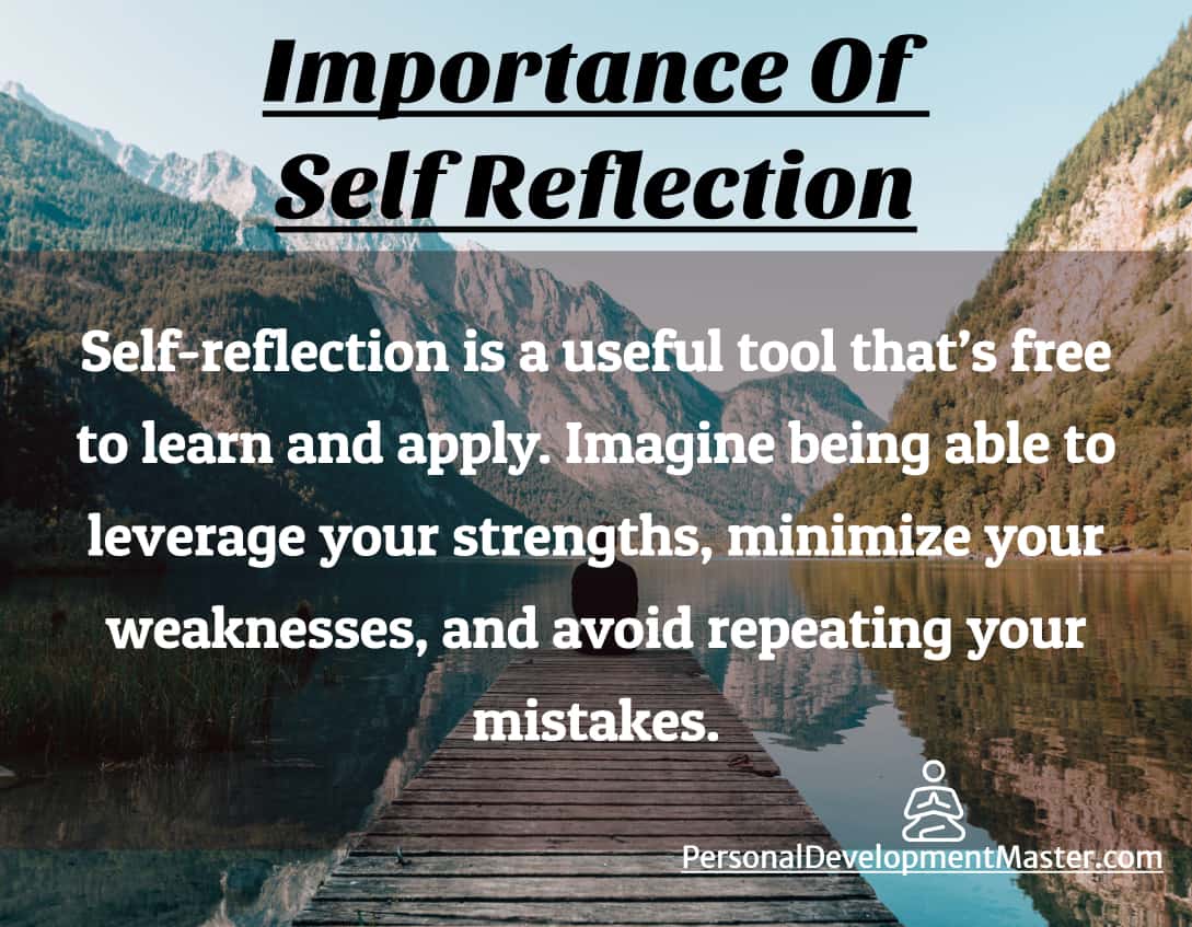 Importance Of Self Reflection – Happier And More Successful