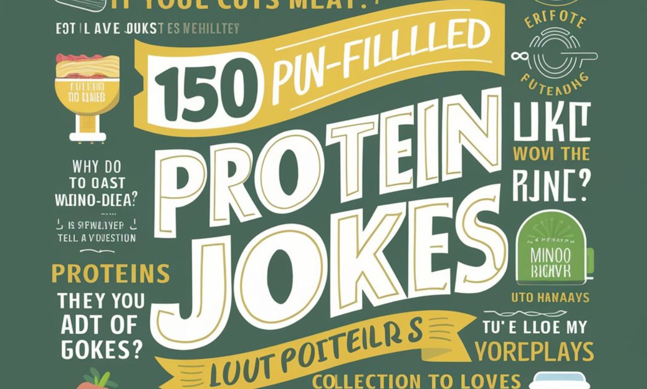 150 Best Protein Puns and Jokes That Will Crack You Up