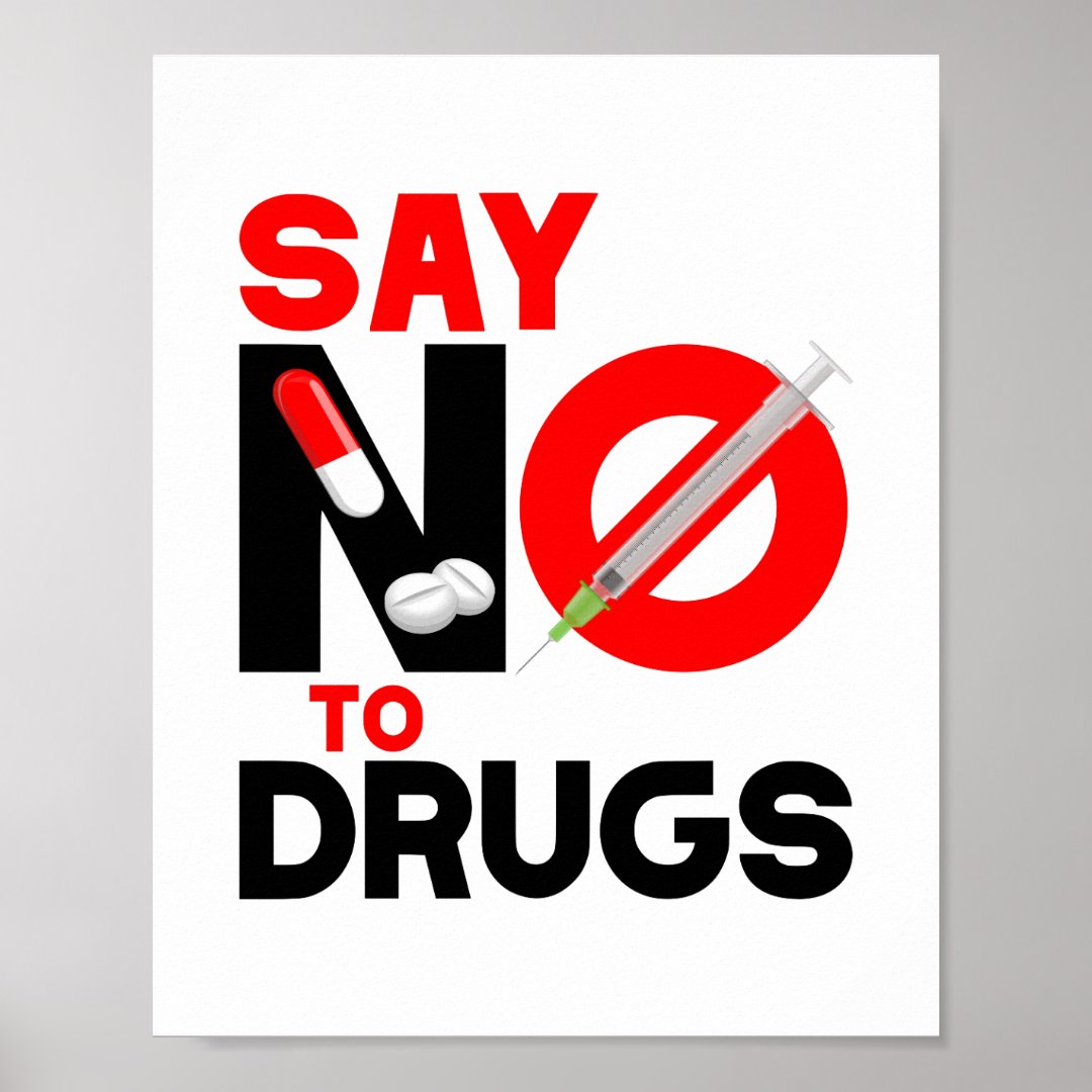 Say NO To Drugs| Drug Abuse Prevention Poster| Zazzle