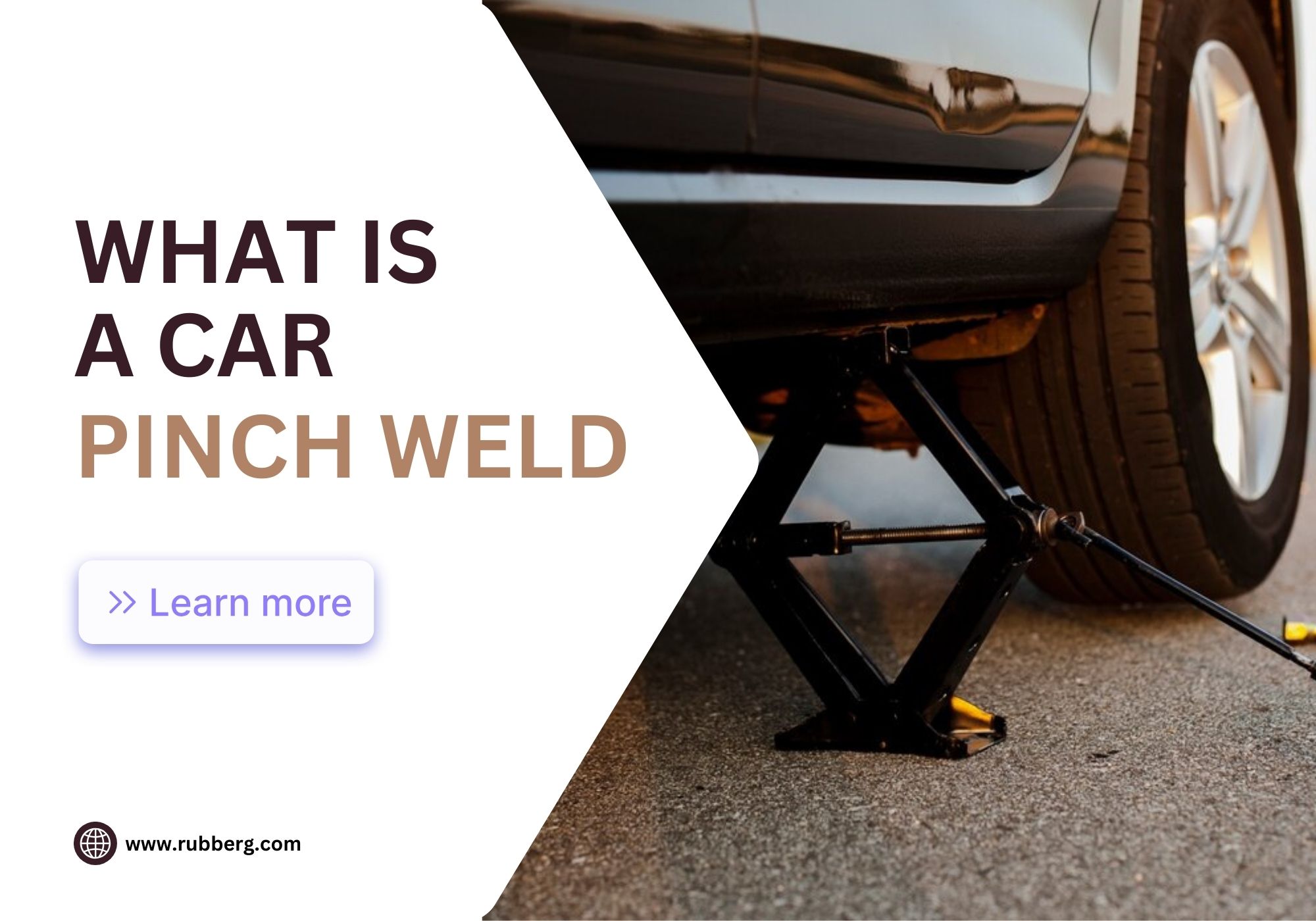 What Is Car Pinch Weld? The 101 Ultimate Guide - RubberG