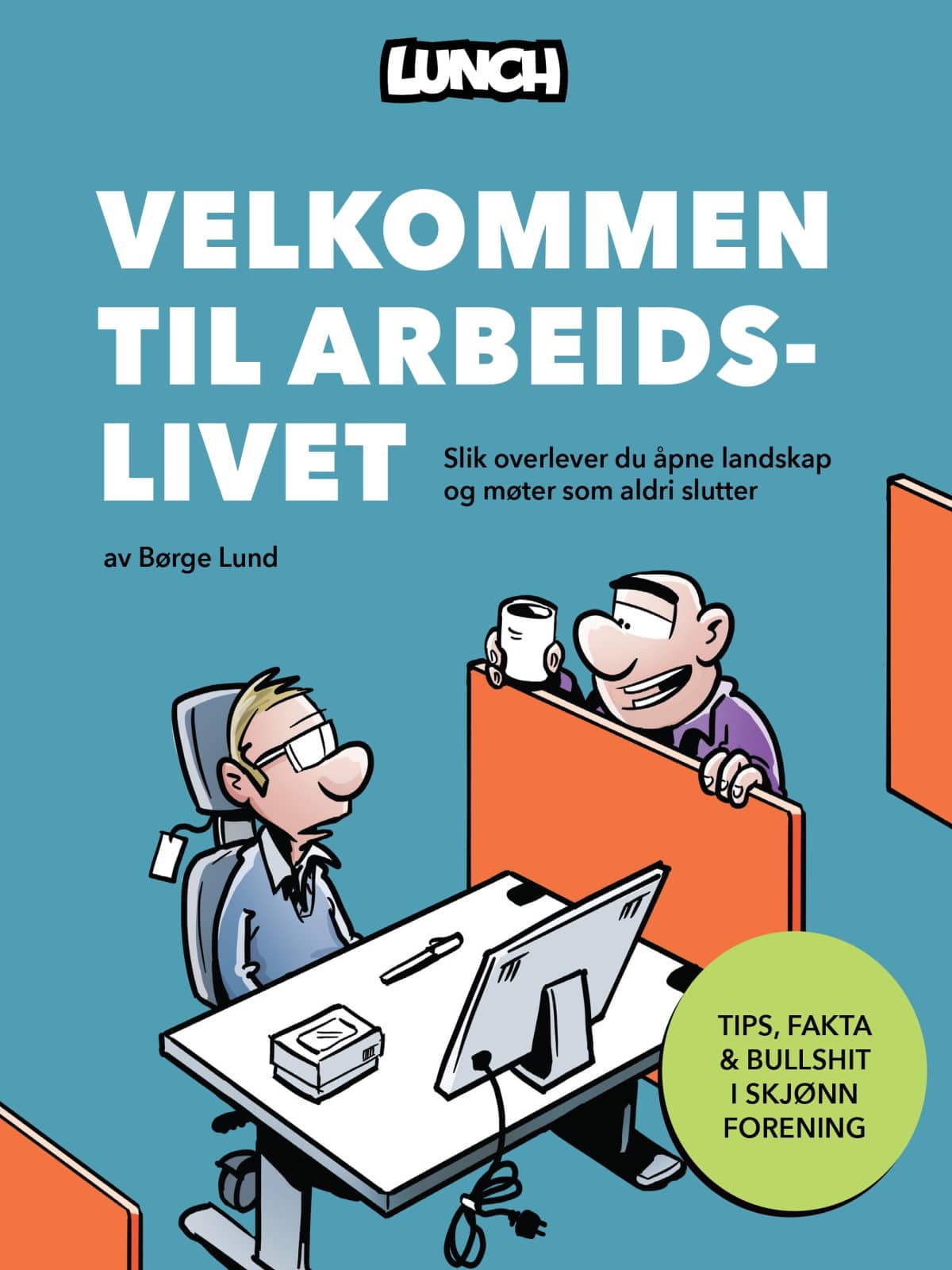Lunch - Velkommen Til Arbeidslivet - Strandshop