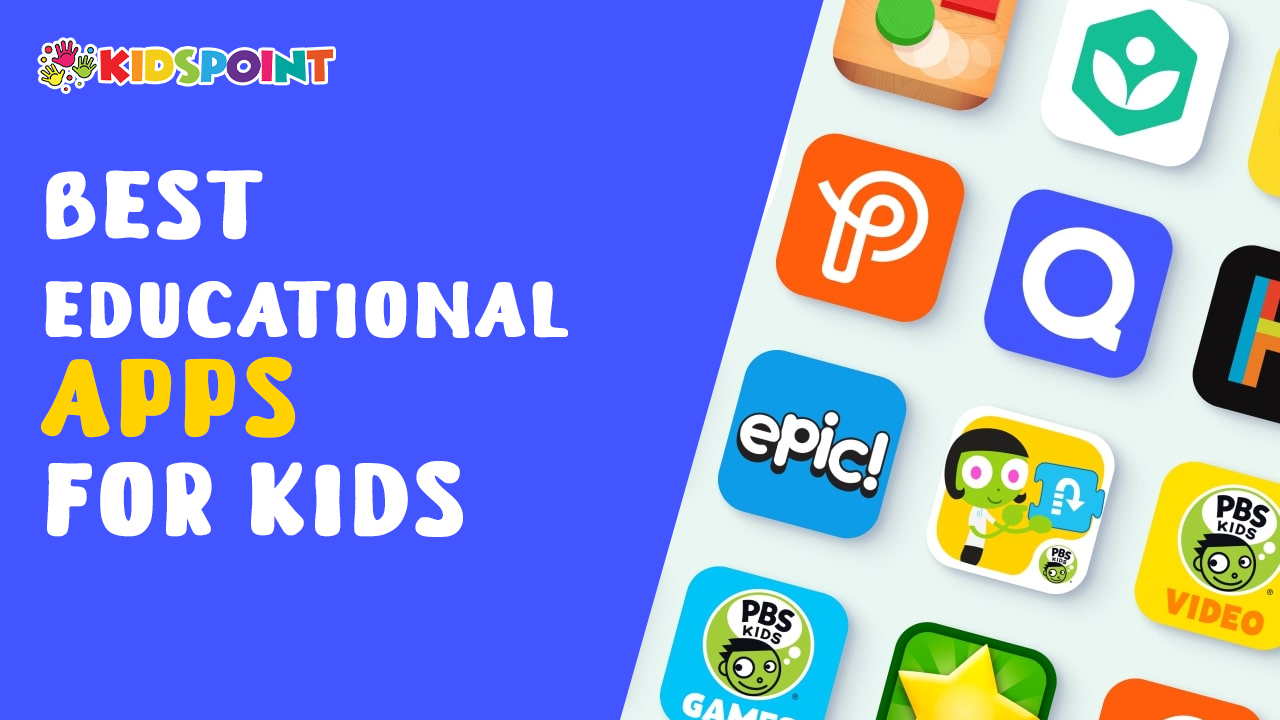 Unlocking Learning: The Best Educational Apps for Kids | The Kids Point